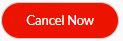 cancel now.JPG